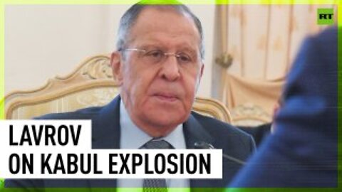 Security stepped up at Russian embassy in Kabul - Lavrov