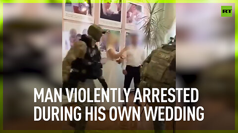 Man violently arrested during his own wedding