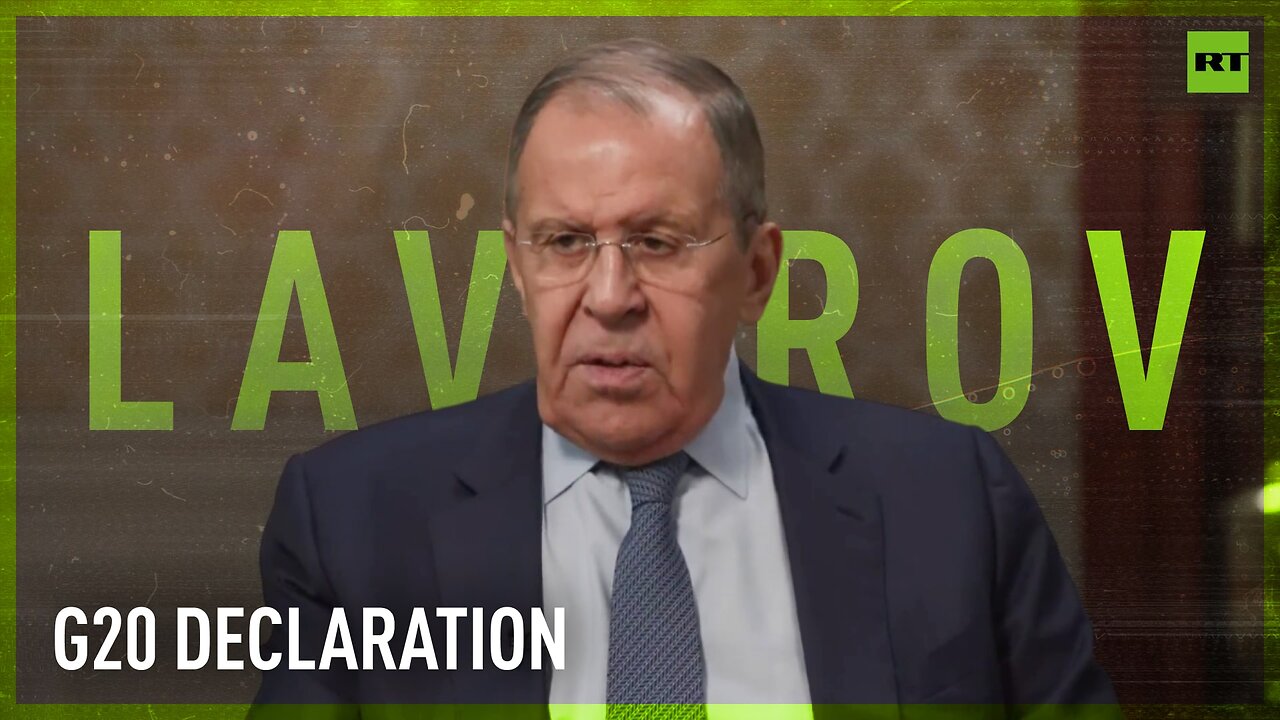 ‘G20 summit declaration doesn’t condemn Russia’ – Lavrov