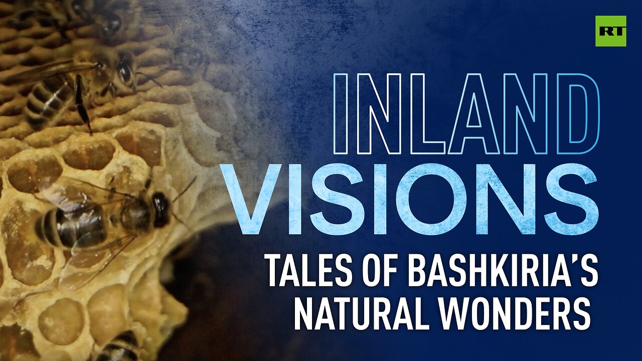 Inland Visions | Buzzing with beauty: Bashkiria’s natural wonders