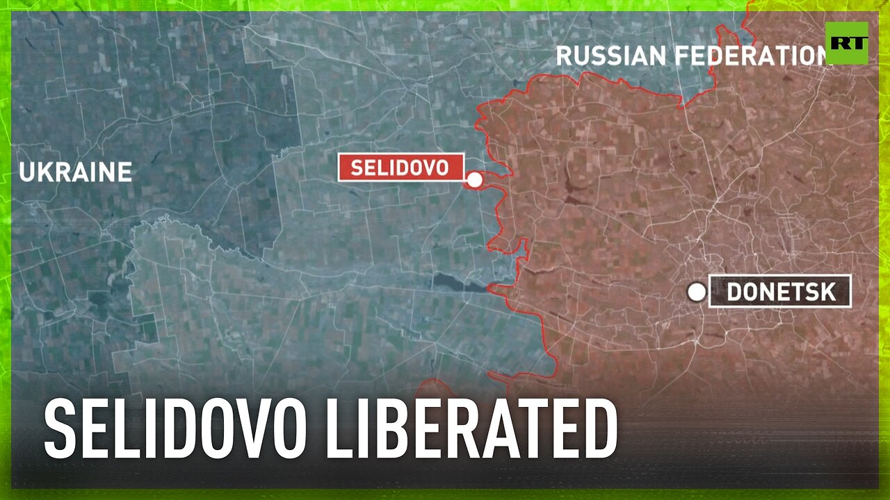 Russian army liberates town of Selidovo amid frontline advances