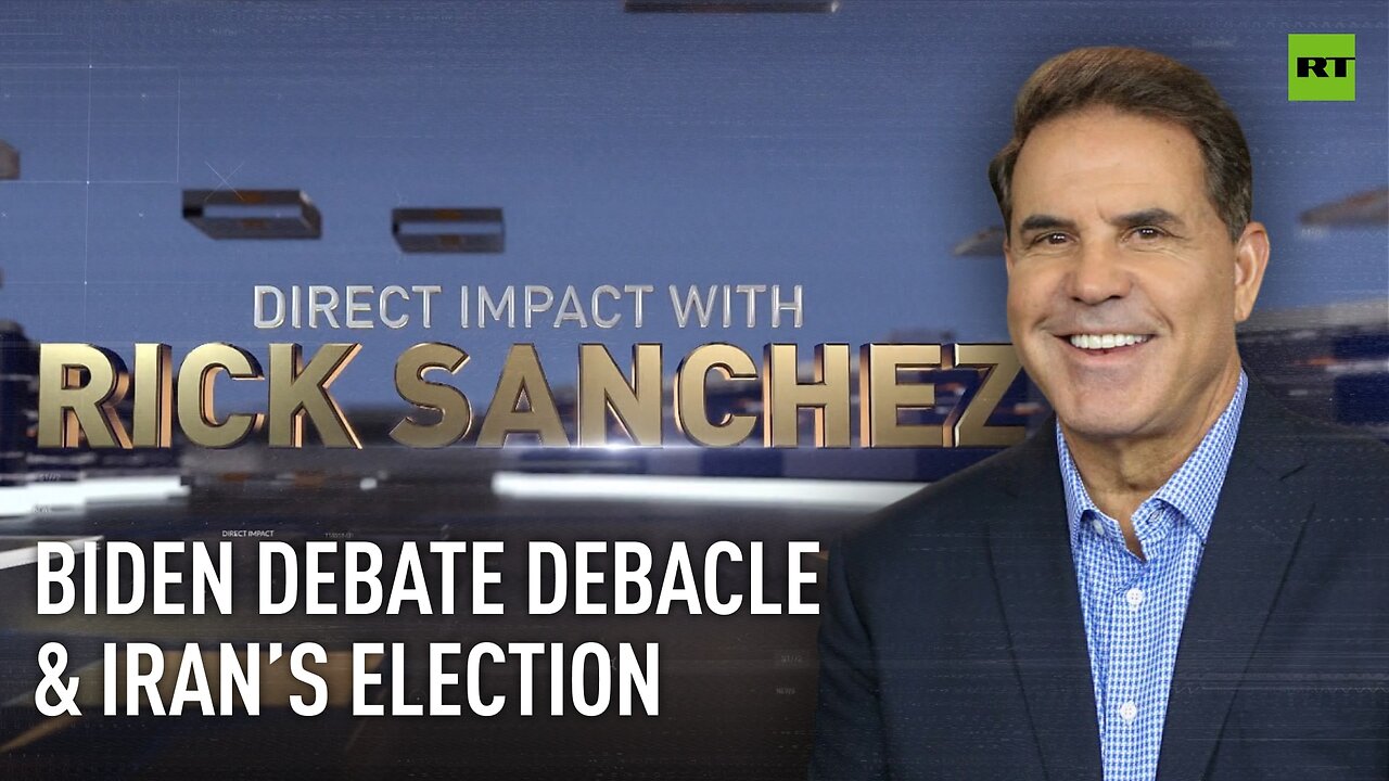 Direct Impact | Biden debate debacle & Iran’s election