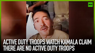 Active duty troops watch Kamala claim there are no active duty troops