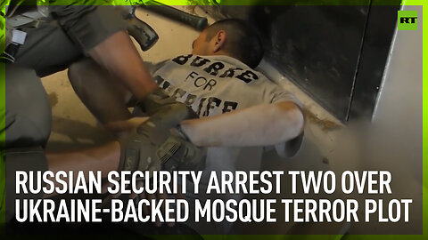 Russian security arrest two over Ukraine-backed mosque terror plot