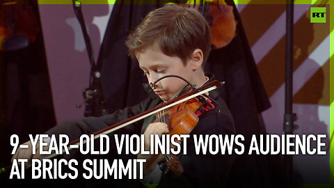 9-year-old violinist wows audience at BRICS Summit