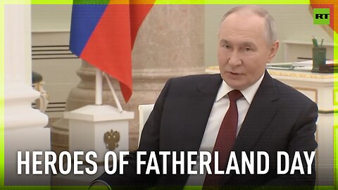 Putin honors Russian heroes on Heroes of Fatherland Day