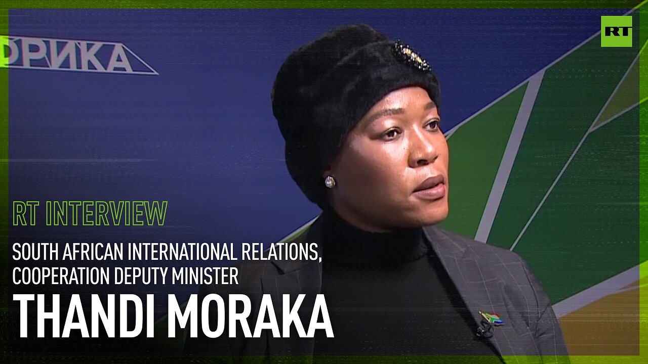 We must be able to do away with unipolar world, embrace multipolarity – Thandi Moraka