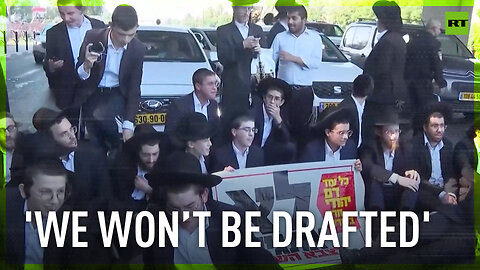 Ulta-Orthodox Jews decry compulsory military draft