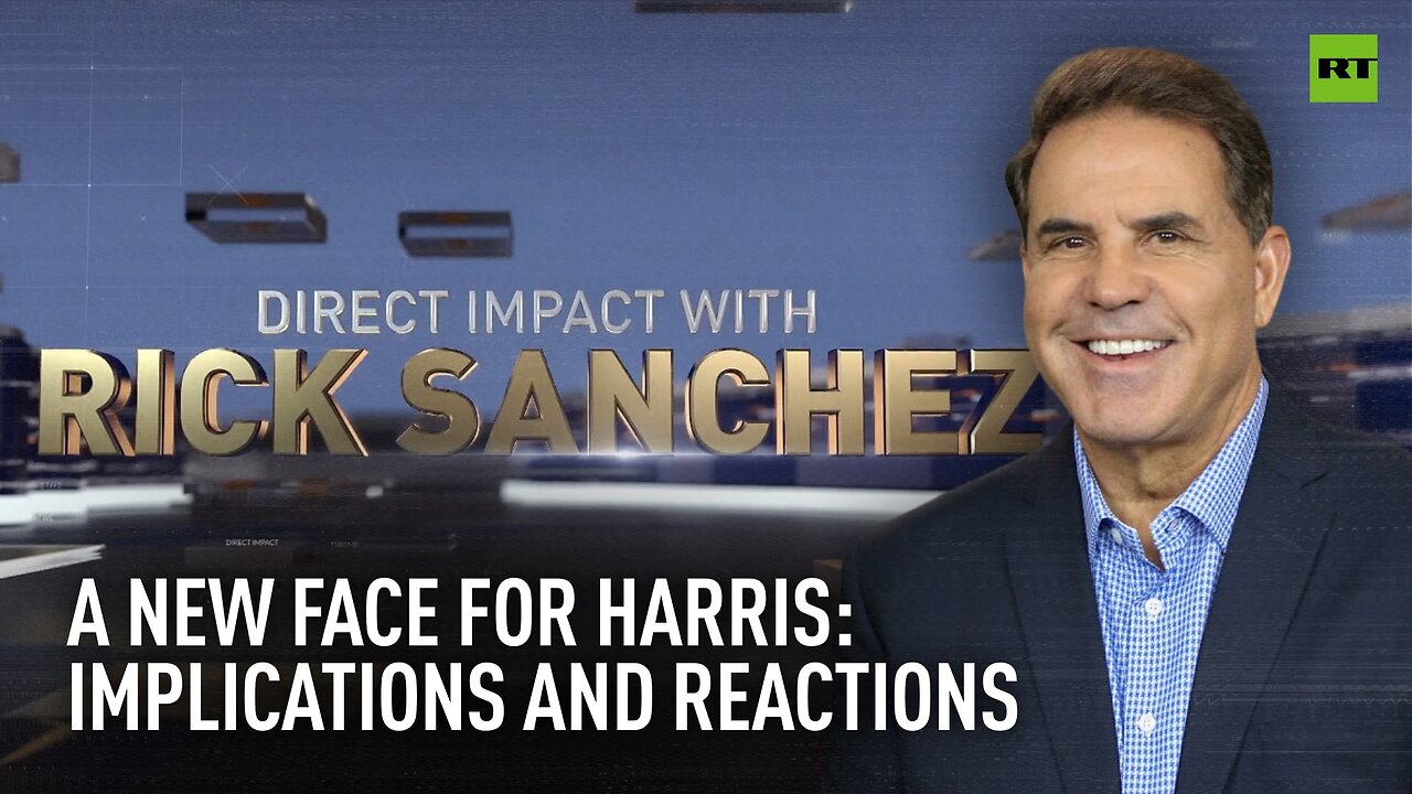 Direct Impact | A new face for Harris: Implications and reactions