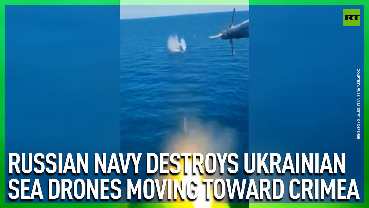 Russian Navy destroys Ukrainian sea drones moving toward Crimea