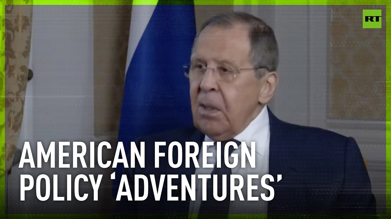 US foreign policy ‘adventures’ is a pattern – create trouble, and then see how to use it – Lavrov