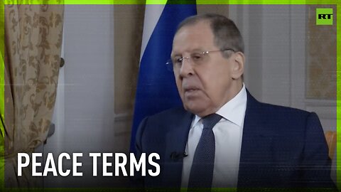 Lavrov underlines Russia's terms of peace with Ukraine