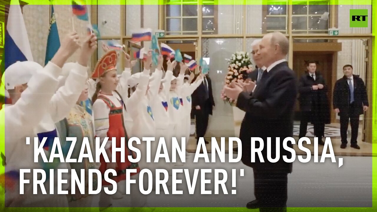 'Kazakhstan and Russia, friends forever!' | Poetic welcome greets Putin in Astana