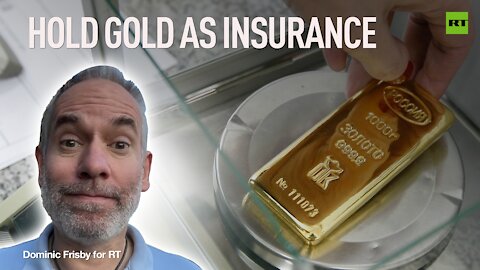 Hold Gold as Insurance