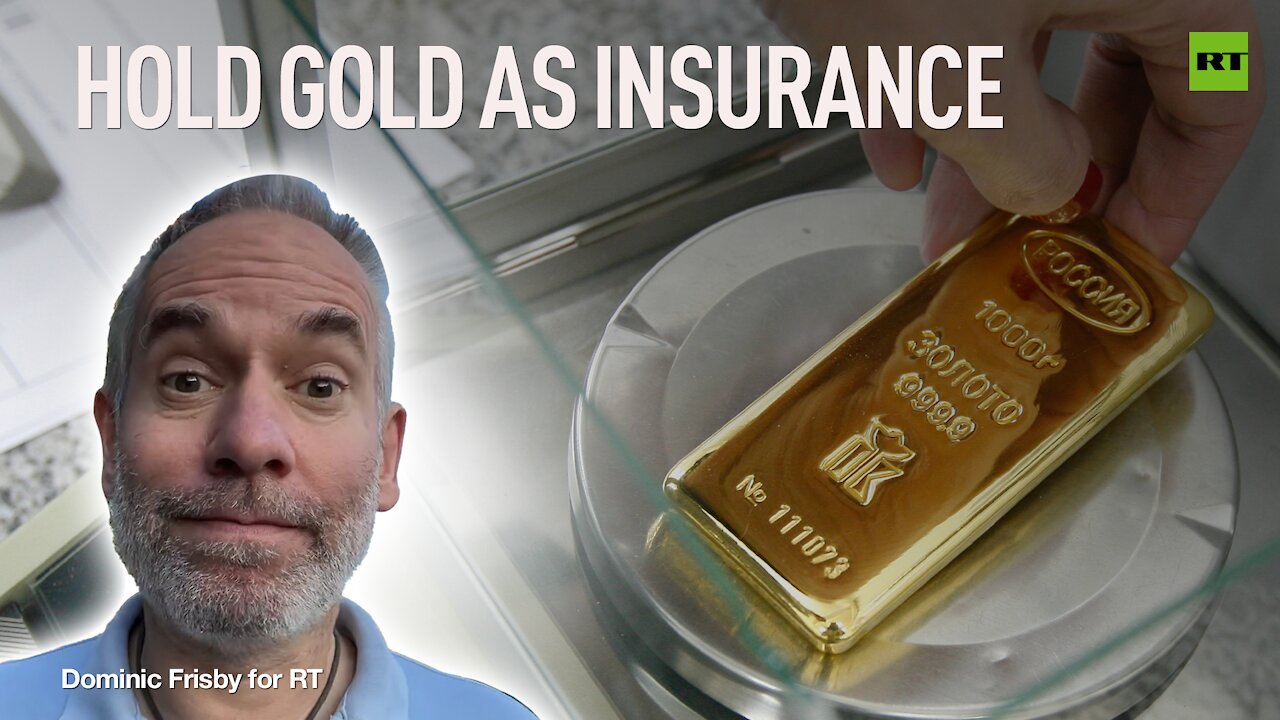 Hold Gold as Insurance