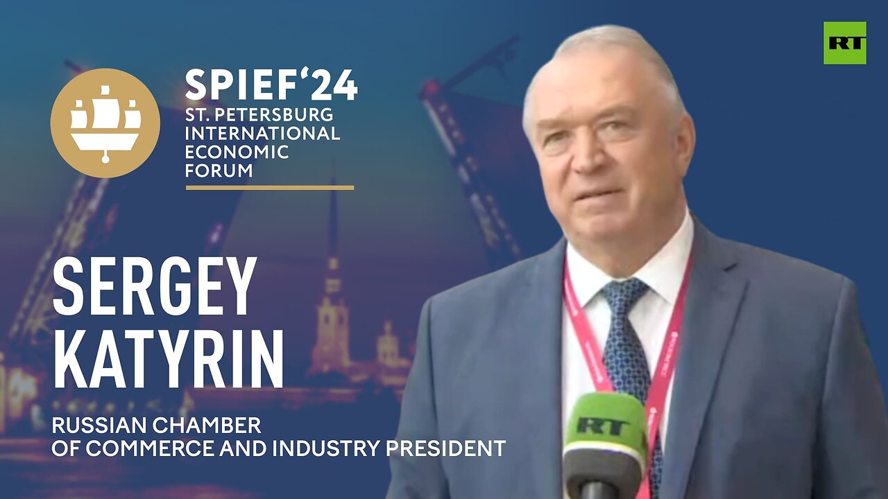 SPIEF 2024 | West’s efforts are aimed not only at Russia, but also its partners – Sergey Katyrin