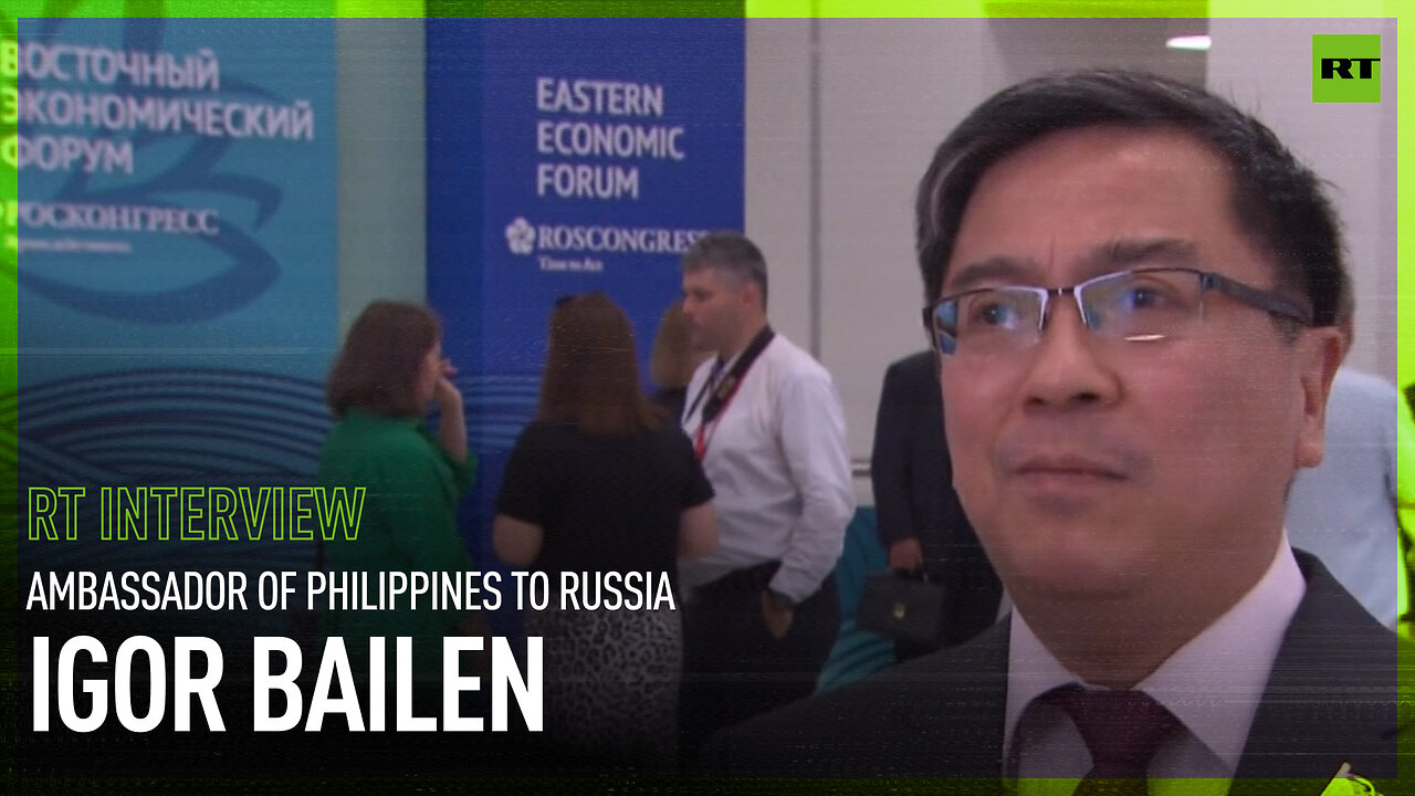 EEF | Igor Bailen, ambassador of Philippines to Russia