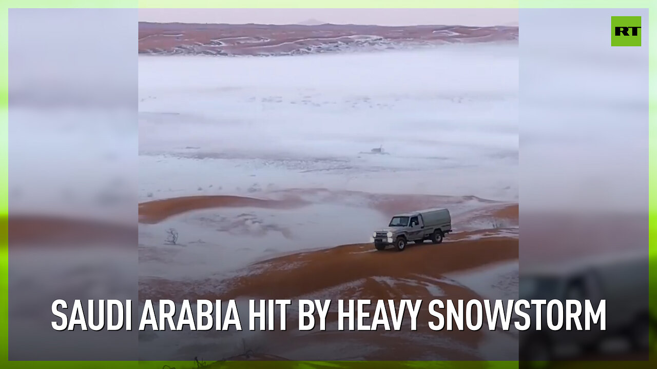 Saudi Arabia hit by heavy snowstorm