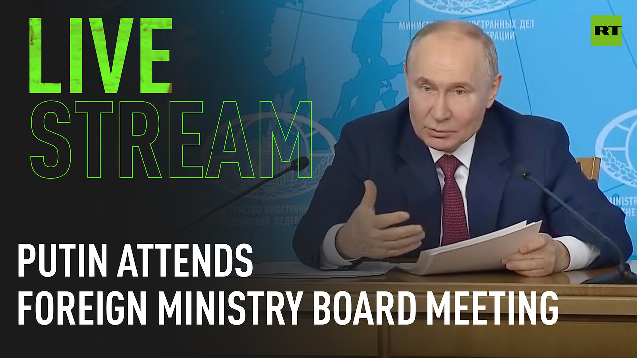 Putin attends Russian Foreign Ministry board meeting