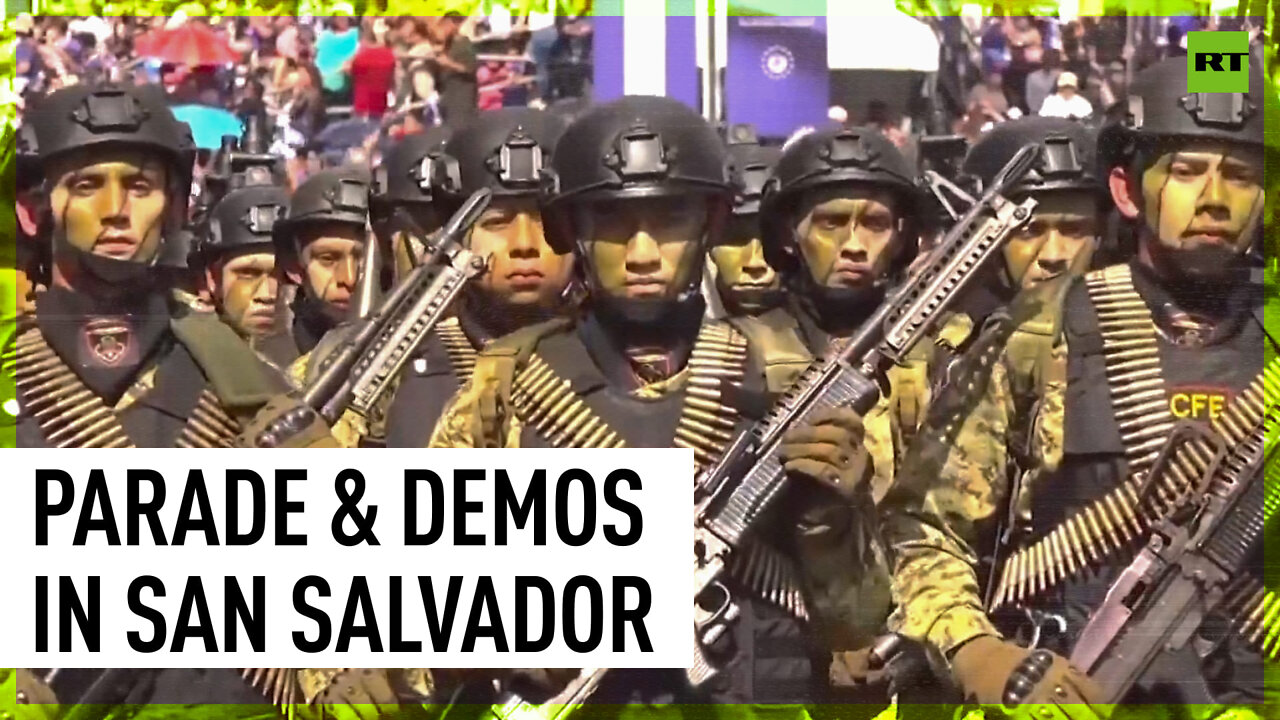 El Salvador holds Independence Day parade while opposition groups rally