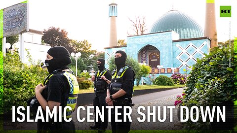 Germany shuts down Islamic center in Hamburg
