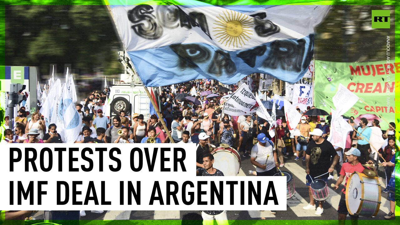 Protests over IMF deal in Buenos Aires, Argentina