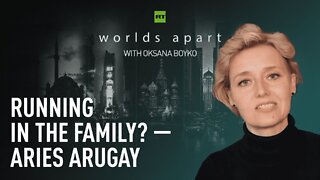 Worlds Apart | Running in the family? — Aries Arugay