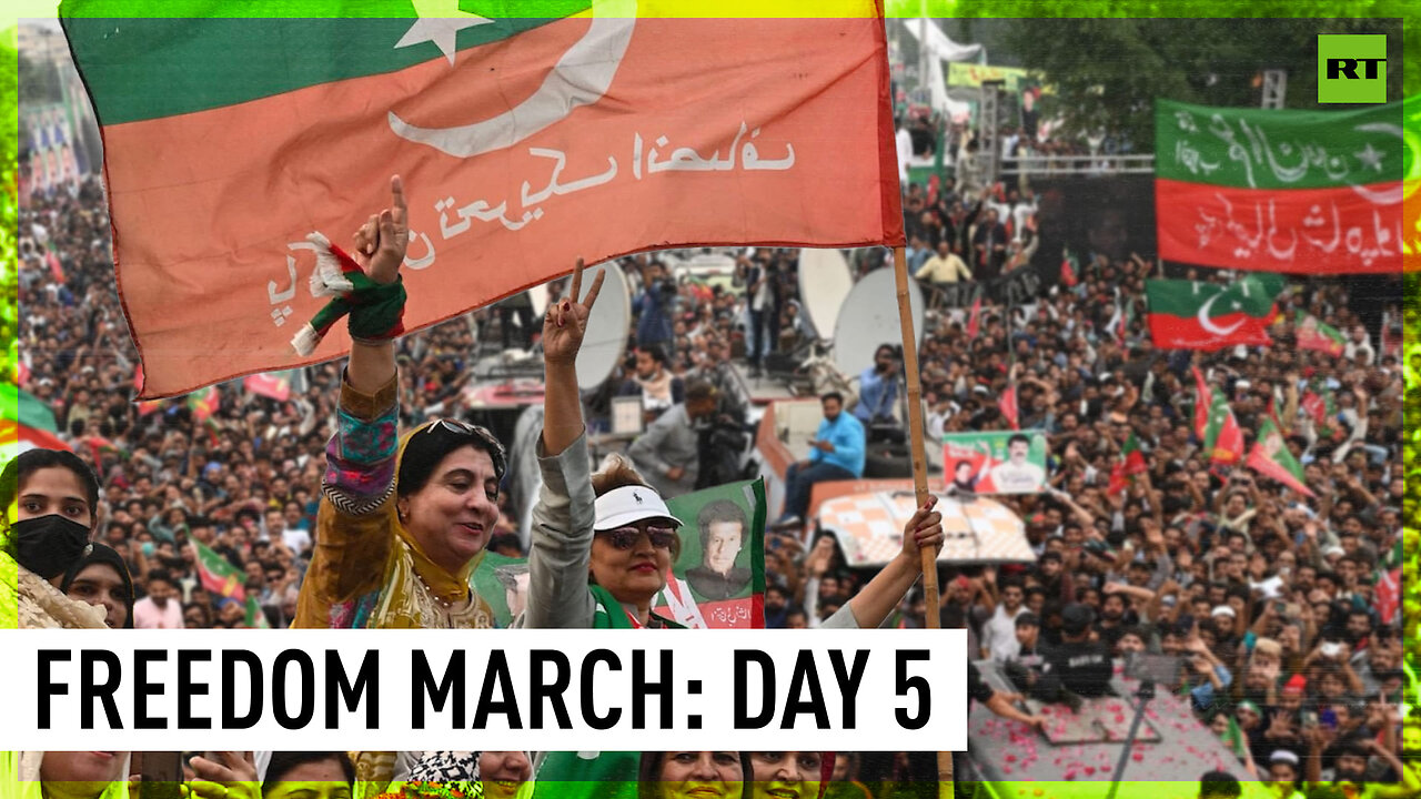 Imran Khan leads tens of thousands of supporters on 5th day of 'Freedom march'