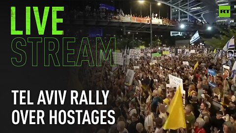 Weekly rally in Tel Aviv over hostages being held by Hamas