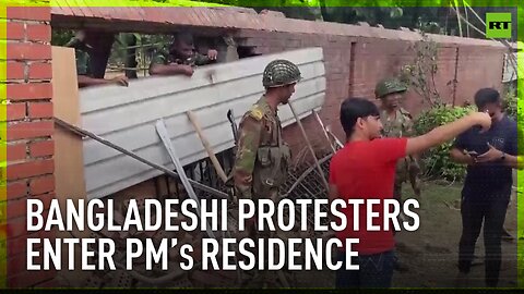 Bangladeshi protesters enter PM’s residence