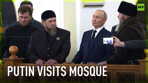 Putin visits Prophet Isa Mosque in Chechen Republic