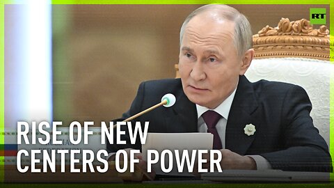 New economic and political centers emerge in the Global South and Global East – Putin