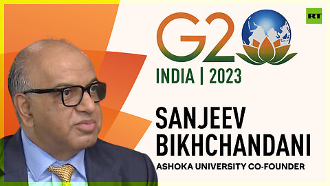 G20 Summit 2023 | Sanjeev Bikhchandani, Ashoka University co-founder