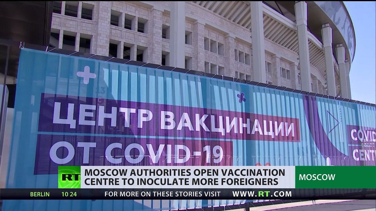 Russia's COVID response | Moscow opens vaccination center for foreigners