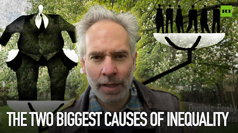 The Two Biggest Causes of Inequality