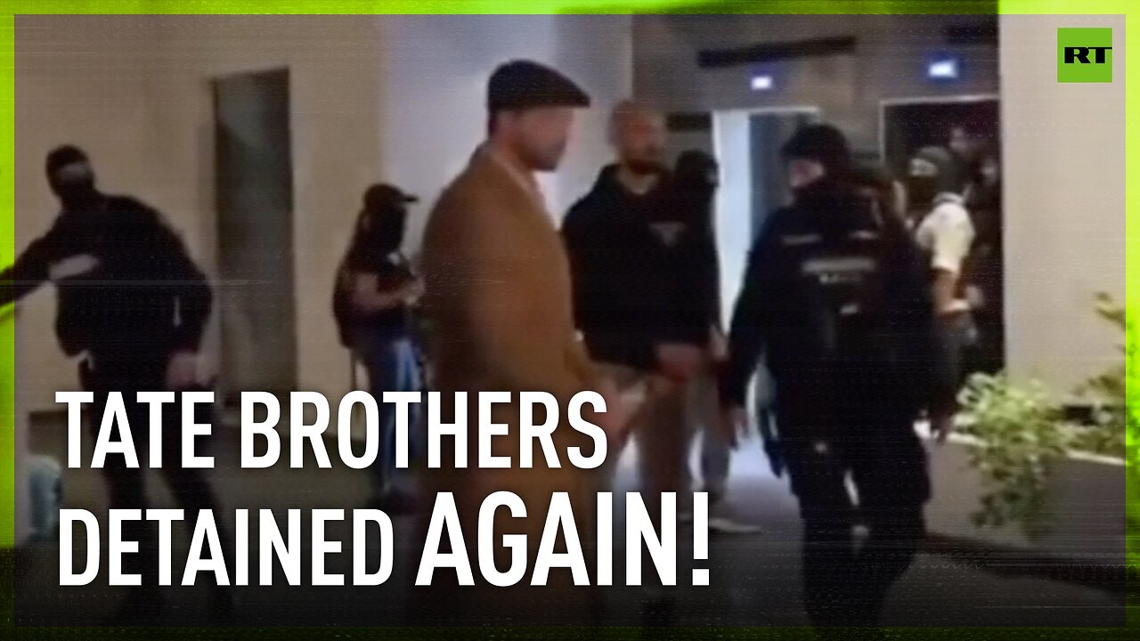 Tate brothers handcuffed and detained for 24 hours, heading to Bucharest jail