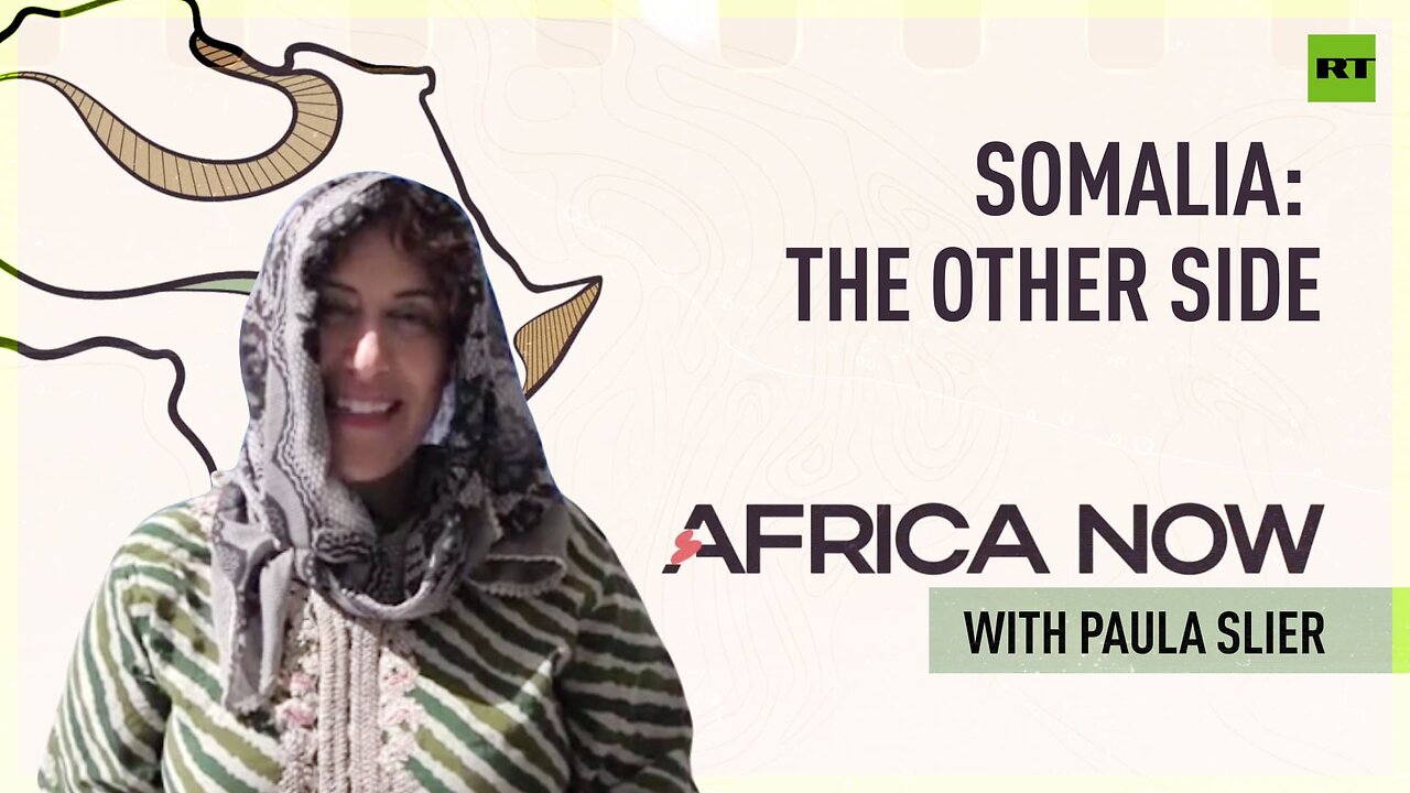 Somalia: The other side | Africa Now with Paula Slier