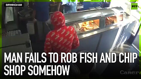 Man fails to rob fish and chip shop somehow