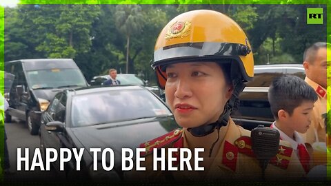 I’m happy I have a chance to be here – Vietnamese policewoman upon Putin’s arrival