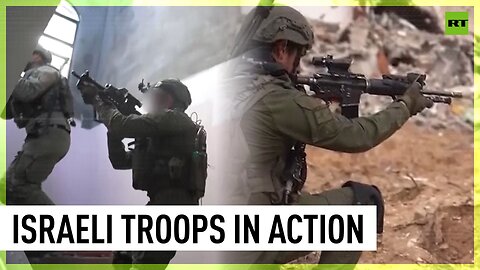 Israeli troops release footage of operations in Gaza