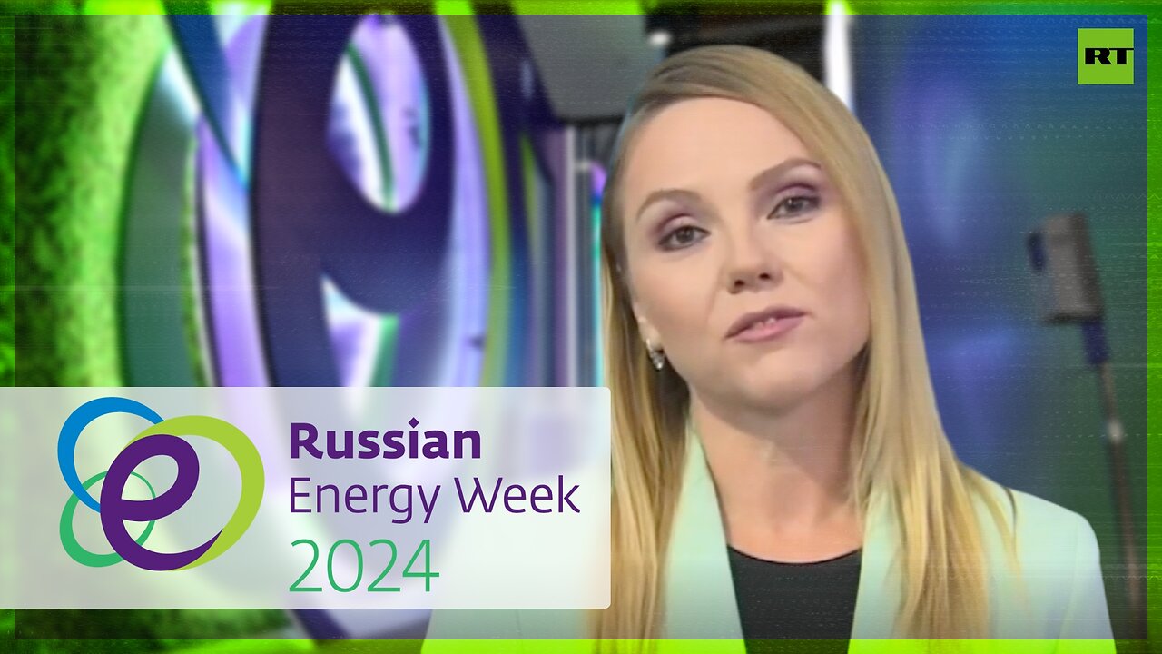 7th Russian Energy Week kicks off in Moscow to address fuel and energy issues