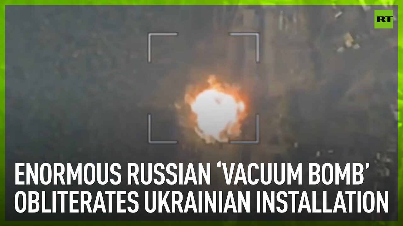 Enormous Russian ‘vacuum bomb’ obliterates Ukrainian installation