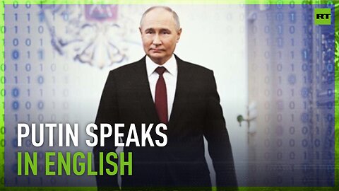 Putin Speaks in English: Listen to the Russian president’s words like never before