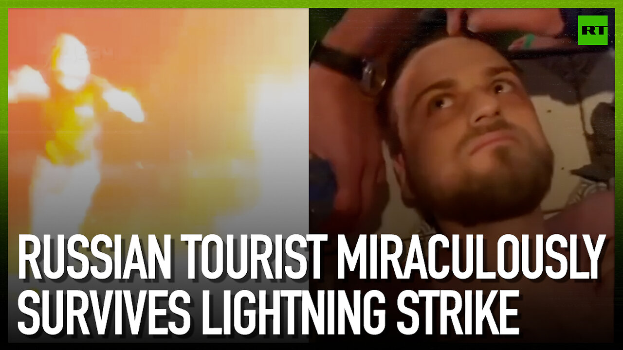 Russian tourist miraculously survives lightning strike