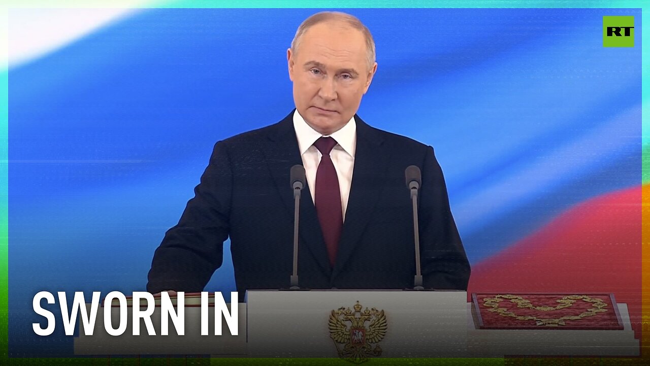 Putin takes oath as Russian President