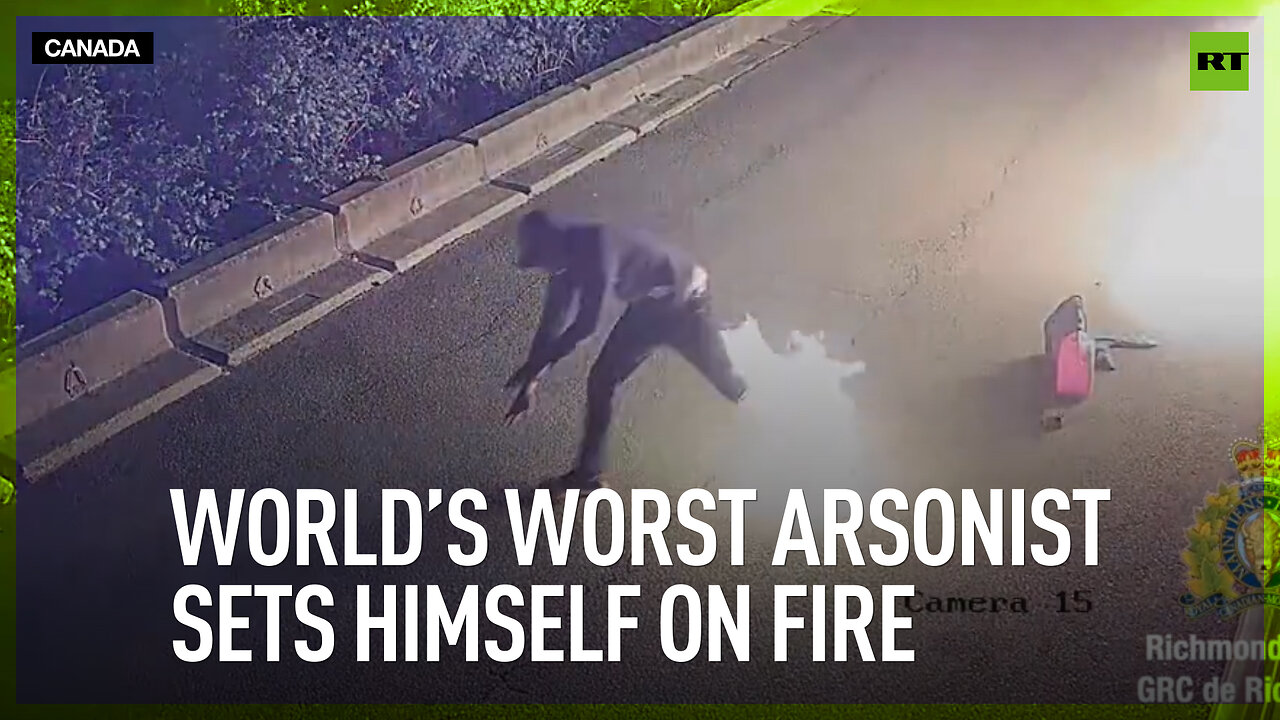 World’s worst arsonist sets himself on fire