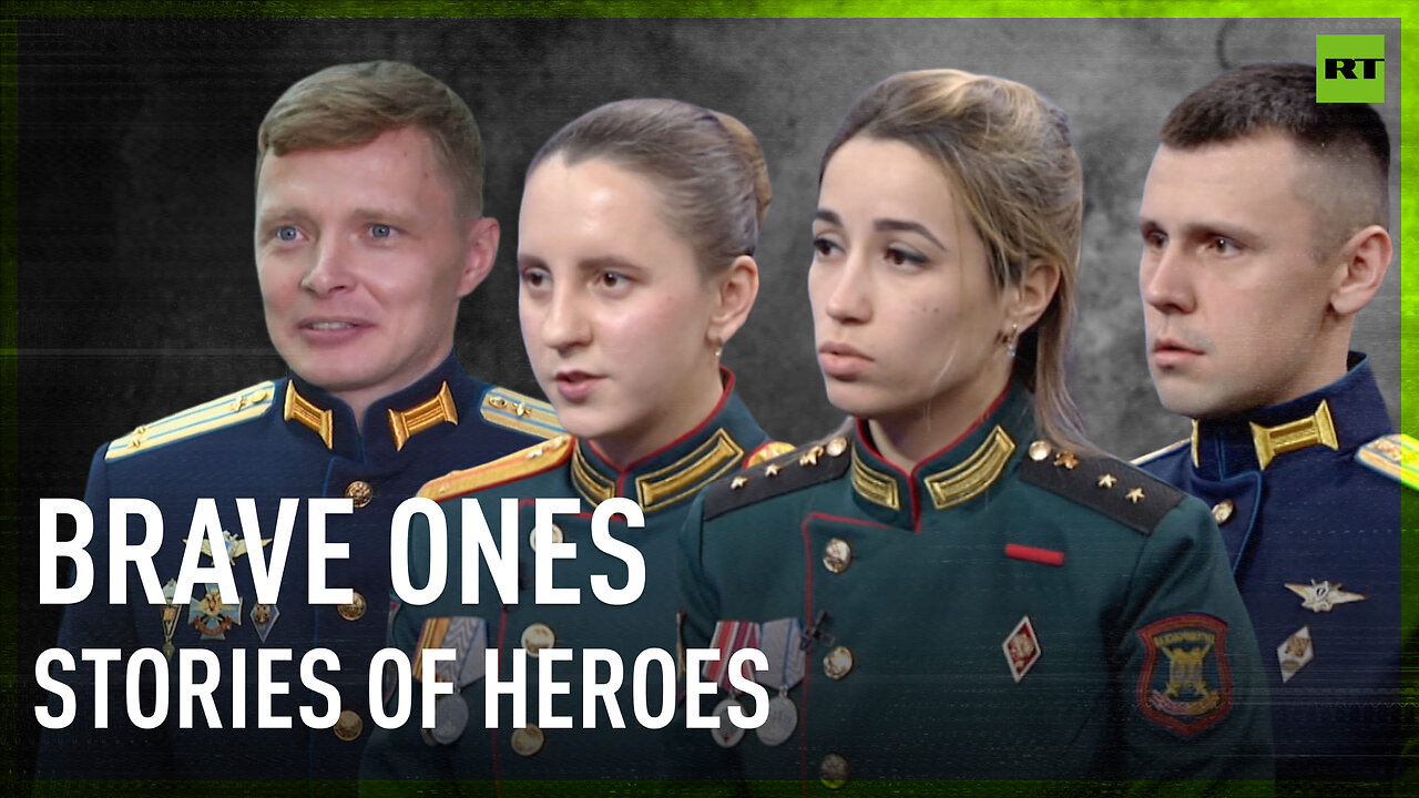 Brave Ones | Stories of heroic Russian soldiers