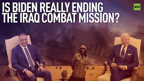 Is Biden really ending the Iraq combat mission? | By Robert Inlakesh