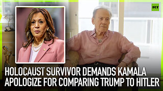 Holocaust survivor demands Kamala apologize for comparing Trump to Hitler