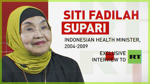 'If people can make vaccines, they can make bioweapons' – Fmr Indonesian Health Minister